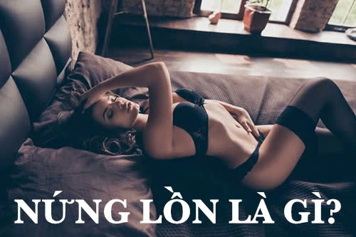 nứng lồn là gì